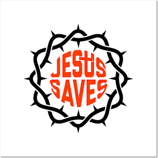 Crown of thorns and the inscription "Jesus saves" Posters and Art